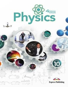 Physics Grade 10 Student`s book (Science Schools) Tom Tierney  